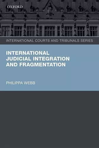 International Judicial Integration and Fragmentation cover