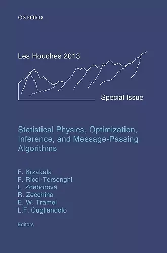 Statistical Physics, Optimization, Inference, and Message-Passing Algorithms cover