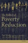 The Politics of Poverty Reduction cover