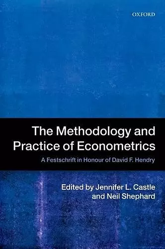 The Methodology and Practice of Econometrics cover