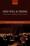 Free Will and Theism cover