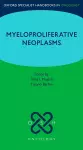 Oxford Specialist Handbook: Myeloproliferative Neoplasms cover