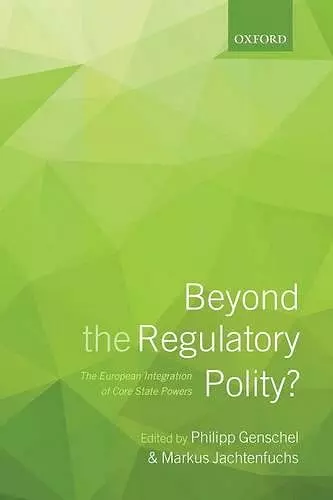 Beyond the Regulatory Polity? cover