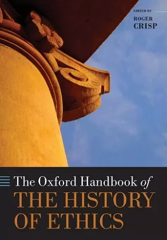 The Oxford Handbook of the History of Ethics cover