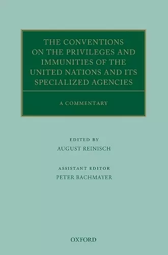 The Conventions on the Privileges and Immunities of the United Nations and its Specialized Agencies cover