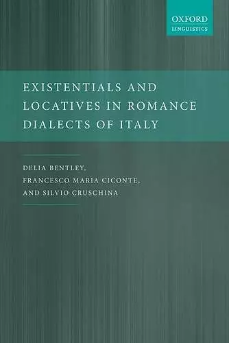 Existentials and Locatives in Romance Dialects of Italy cover