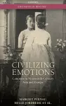 Civilizing Emotions cover