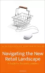 Navigating the New Retail Landscape cover