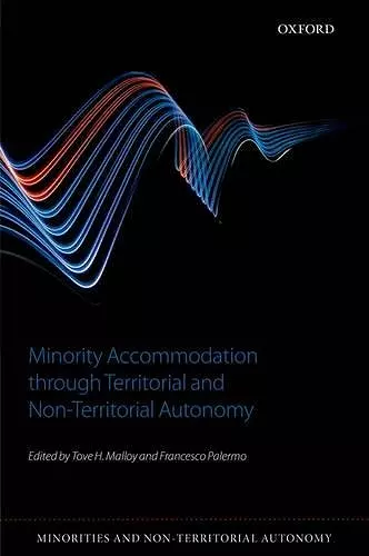 Minority Accommodation through Territorial and Non-Territorial Autonomy cover