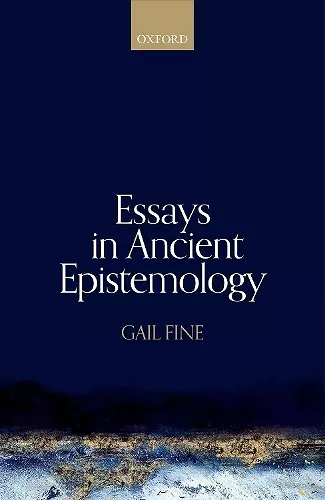 Essays in Ancient Epistemology cover