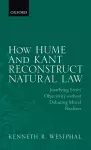 How Hume and Kant Reconstruct Natural Law cover