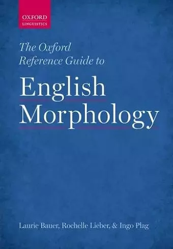 The Oxford Reference Guide to English Morphology cover