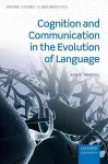 Cognition and Communication in the Evolution of Language cover