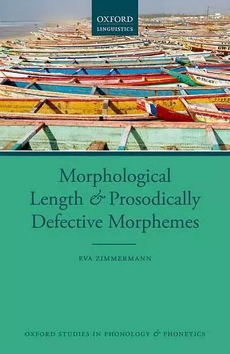 Morphological Length and Prosodically Defective Morphemes cover