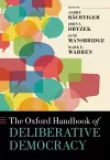 The Oxford Handbook of Deliberative Democracy cover