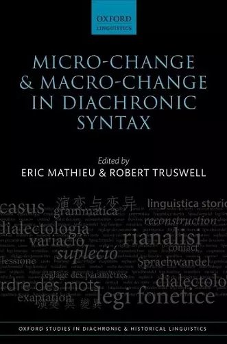 Micro-change and Macro-change in Diachronic Syntax cover