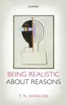 Being Realistic about Reasons cover