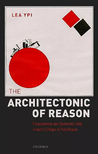 The Architectonic of Reason cover