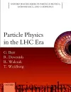 Particle Physics in the LHC Era cover