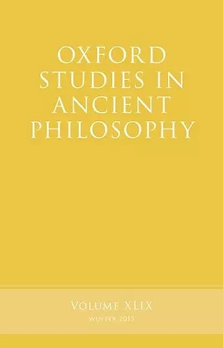 Oxford Studies in Ancient Philosophy, Volume 49 cover