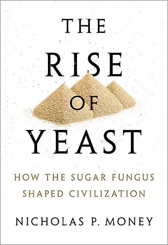The Rise of Yeast cover