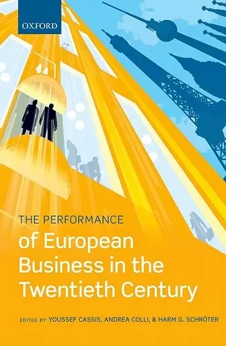 The Performance of European Business in the Twentieth Century cover