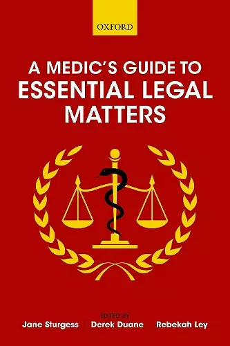 A Medic's Guide to Essential Legal Matters cover