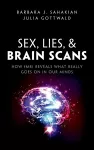 Sex, Lies, and Brain Scans cover