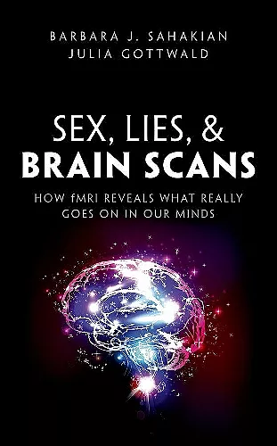 Sex, Lies, and Brain Scans cover