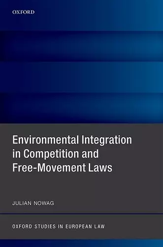 Environmental Integration in Competition and Free-Movement Laws cover