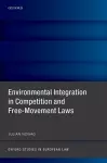 Environmental Integration in Competition and Free-Movement Laws cover