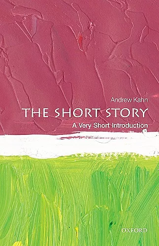 The Short Story: A Very Short Introduction cover