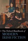 The Oxford Handbook of Modern Irish Fiction cover