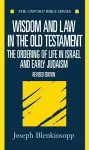 Wisdom and Law in the Old Testament cover