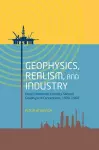 Geophysics, Realism, and Industry cover