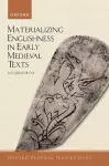 Materializing Englishness in Early Medieval Texts cover