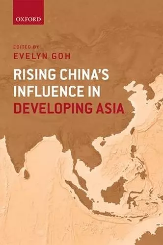 Rising China's Influence in Developing Asia cover