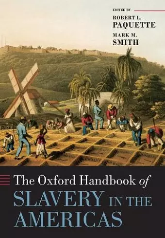 The Oxford Handbook of Slavery in the Americas cover