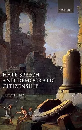 Hate Speech and Democratic Citizenship cover