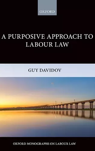 A Purposive Approach to Labour Law cover