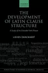 The Development of Latin Clause Structure cover