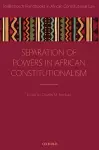 Separation of Powers in African Constitutionalism cover