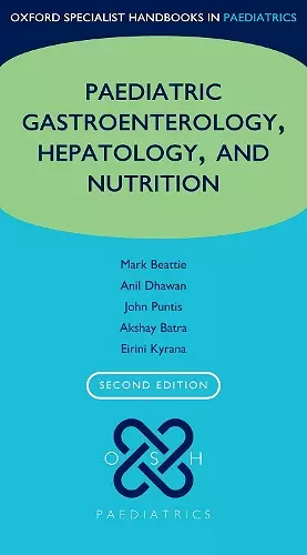 Paediatric Gastroenterology, Hepatology, and Nutrition cover