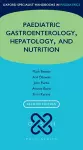 Oxford Specialist Handbook of Paediatric Gastroenterology, Hepatology, and Nutrition cover