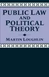 Public Law and Political Theory cover