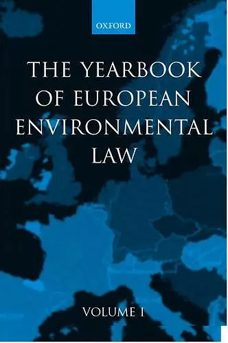 Yearbook of European Environmental Law: Volume One cover