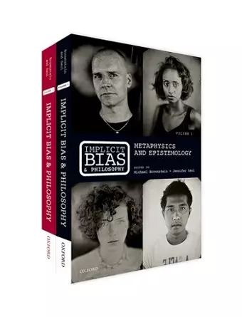 Implicit Bias and Philosophy, Volumes 1 and 2 cover
