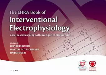 The EHRA Book of Interventional Electrophysiology cover