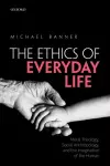 The Ethics of Everyday Life cover