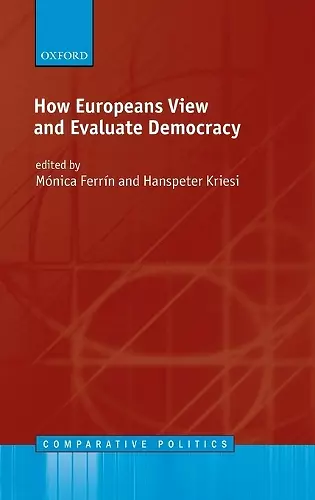 How Europeans View and Evaluate Democracy cover